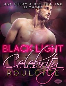 Black Light: Celebrity Roulette - Published on Feb, 2019