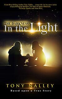 The Darkness in the Light - Published on Nov, -0001