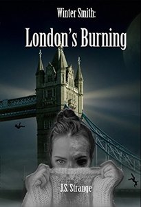 Winter Smith: London's Burning