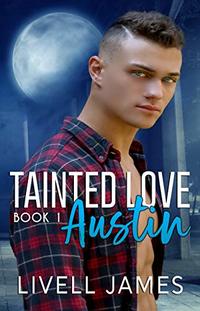 Austin (Tanited Love Book 1)