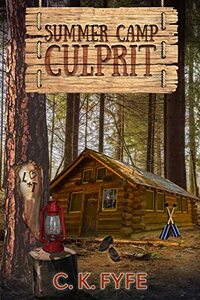 Summer Camp Culprit: A Short Romantic Cozy Mystery