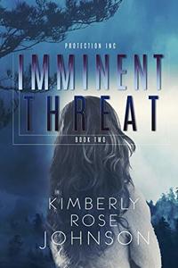 Imminent Threat (Protection Inc. Book 2)