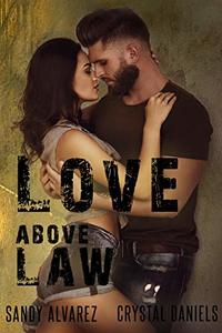 Love Above Law