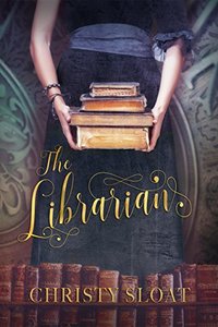The Librarian (The Librarian Chronicles Book 1) - Published on Jun, 2017