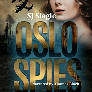 Oslo Spies: Phyllis Bowden Series, Book 2 - Published on Nov, -0001