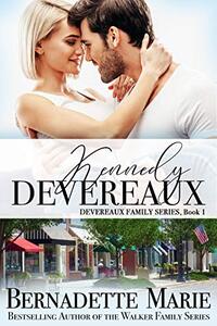 Kennedy Devereaux (The Devereaux Family Book 1) - Published on Nov, 2020