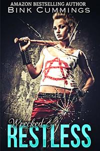 Wrecked & Restless (Sacred Sinners MC - Texas Chapter Book 4) - Published on Mar, 2019