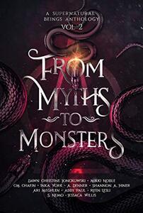 From Myths to Monsters: Supernatural Beings Vol 2