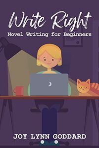 Write Right: Novel Writing for Beginners