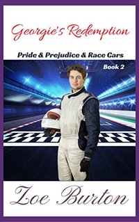 Georgie's Redemption (Pride & Prejudice & Racecars Book 2)