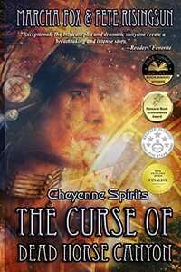 The Curse of Dead Horse Canyon: Cheyenne Spirits (Dead Horse Canyon Saga Book 1) - Published on Jul, 2020