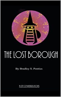 The Lost Borough (The City of Wizards Book 2)