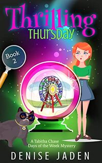 Thrilling Thursday: A Tabitha Chase Days of the Week Mystery