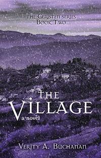 The Village (Ceristen Book 2) - Published on Oct, 2020