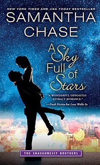 A Sky Full of Stars (The Shaughnessy Brothers Book 5)