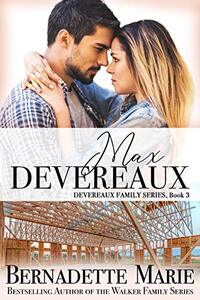 Max Devereaux (The Devereaux Family Book 3)