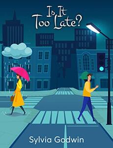 Is It Too Late?: A young adult novel