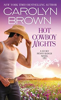 Hot Cowboy Nights (Lucky Penny Ranch)