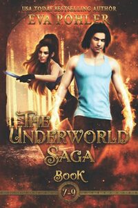 The Underworld Saga, Books 7-9: A Greek Mythology Romance (The Gatekeeper's Saga Collection)