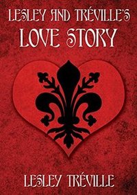 LESLEY AND TRÉVILLE’S LOVE STORY