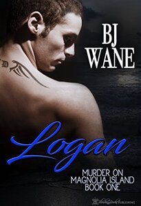 Logan (Murder On Magnolia Island Trilogy Book 1)