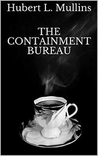 The Containment Bureau