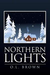 Northern Lights: A novel