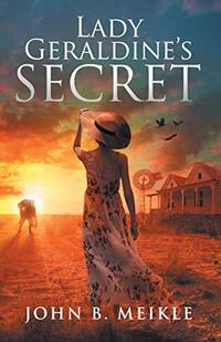 Lady Geraldine's Secret (Abernathy Saga Book 3)