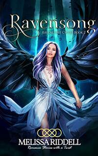 Ravensong (Ravenlight Cycles Book 2)