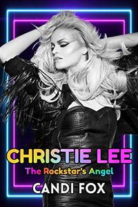 Christie Lee: The Rockstar's Angel