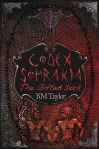 Codex Sohrakia: The Gifted Dark