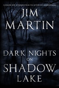 Dark Nights On Shadow Lake