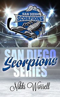 San Diego Scorpions Series: Box set (.5 - 3)
