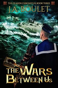 The Wars Between Us (The Olason Chronicles Book 3)