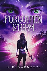 Forgotten Storm (Storm Series Book 1): A Revised and Extended Edition - Published on Jan, 2023