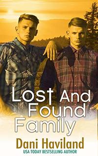 Lost and Found Family (That Twin Thing Book 3)