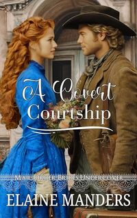 A Covert Courtship: Mail-Order Brides Undercover
