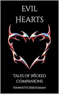 Evil Hearts: Tales of Wicked Companions