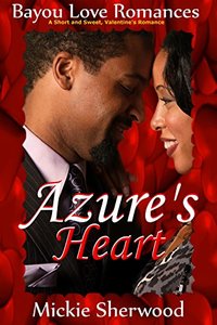 Azure's Heart: Bayou Love Romances