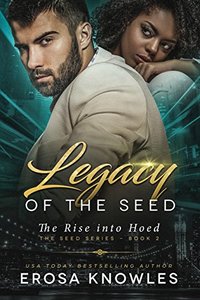 Legacy of the Seed (The Seed Trilogy Book 2)