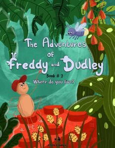 The Adventures of Freddy & Dudley: Where do you live? - Published on Nov, 2022