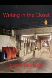 Writing in the Closet
