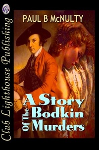 A Story of the Bodkin Murders