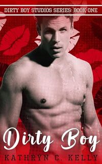 Dirty Boy: Dirty Boy Studios, Book One