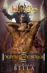 Hijinks: Dark Paranormal Urban Fantasy (Demon Gate Series Book 2)