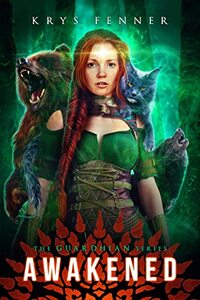 Awakened (The Guardhian Series Book 1)