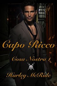 Capo Ricco (Cosa Nostra Book 1)