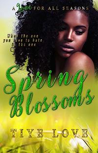 Spring Blossoms (A Love for All Seasons Book 3)