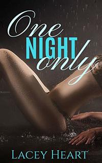 One Night Only (Bully Me 0.5): A 'Bully Me' Companion Novella