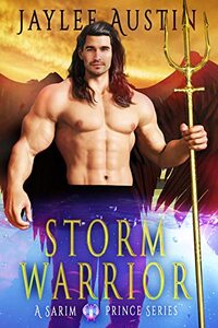 Storm Warrior: Fated Mates, wolf shifters (A Sarim Prince Series Book 2) - Published on Nov, 2020